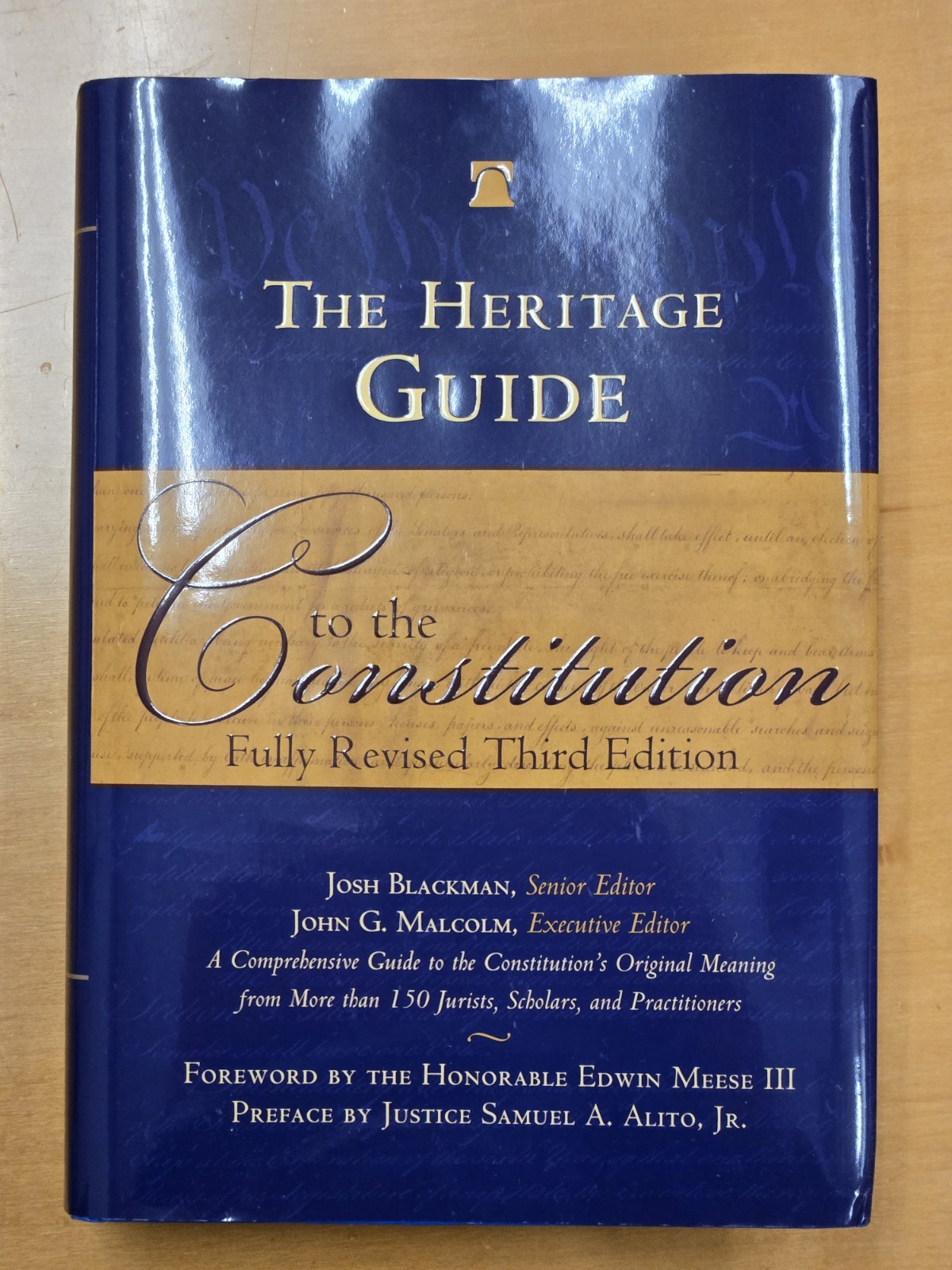 The Heritage Guide to the Constitution: Revised Third Edition – Josh Blackman