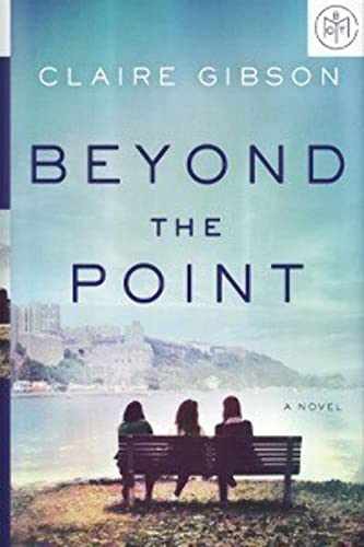 Beyond the Point – Hardcover, by Claire Gibson – Very Good b