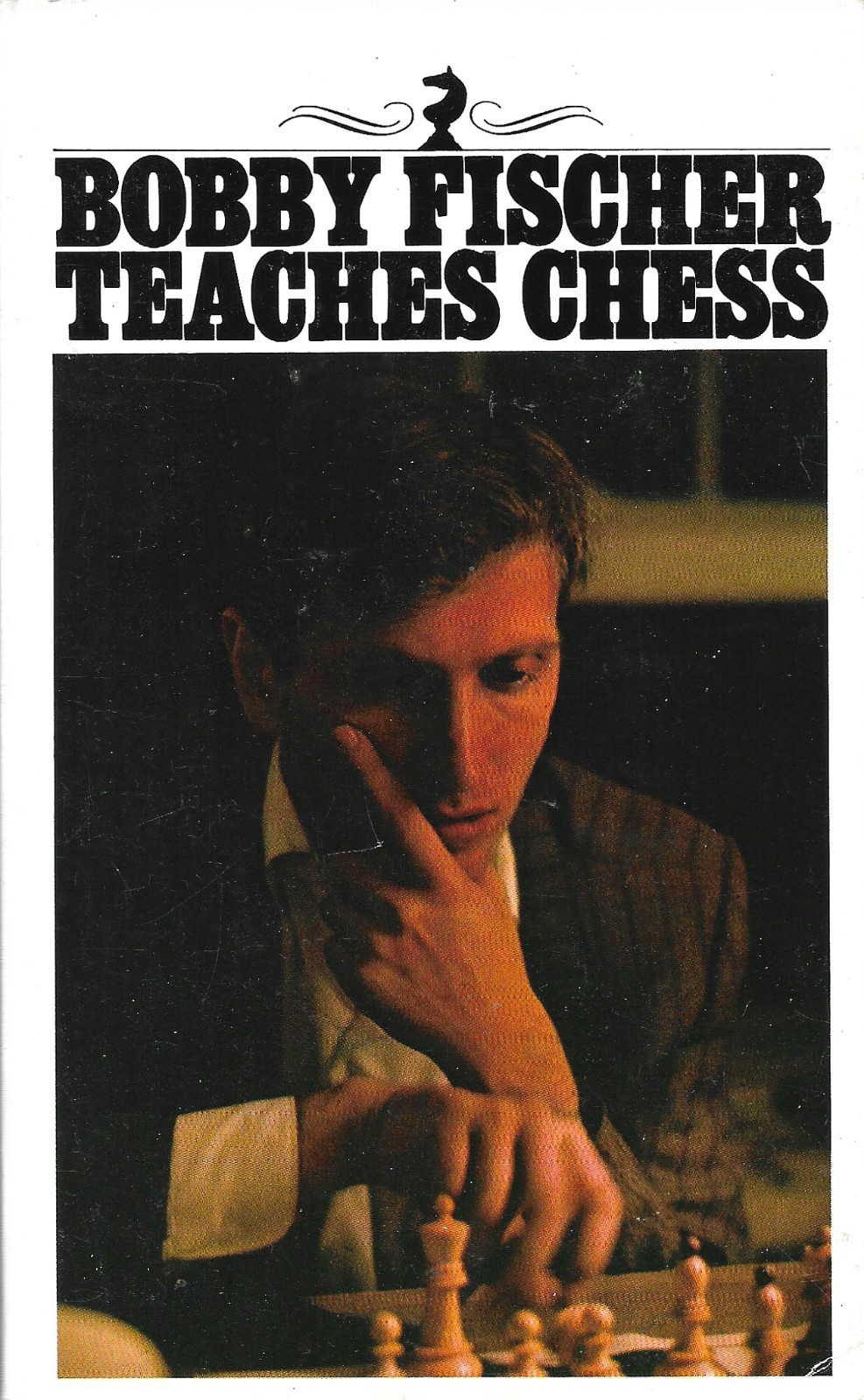 Bobby Fischer Teaches Chess by Bobby Fischer Mass Market PB 978-0-553-26315-2
