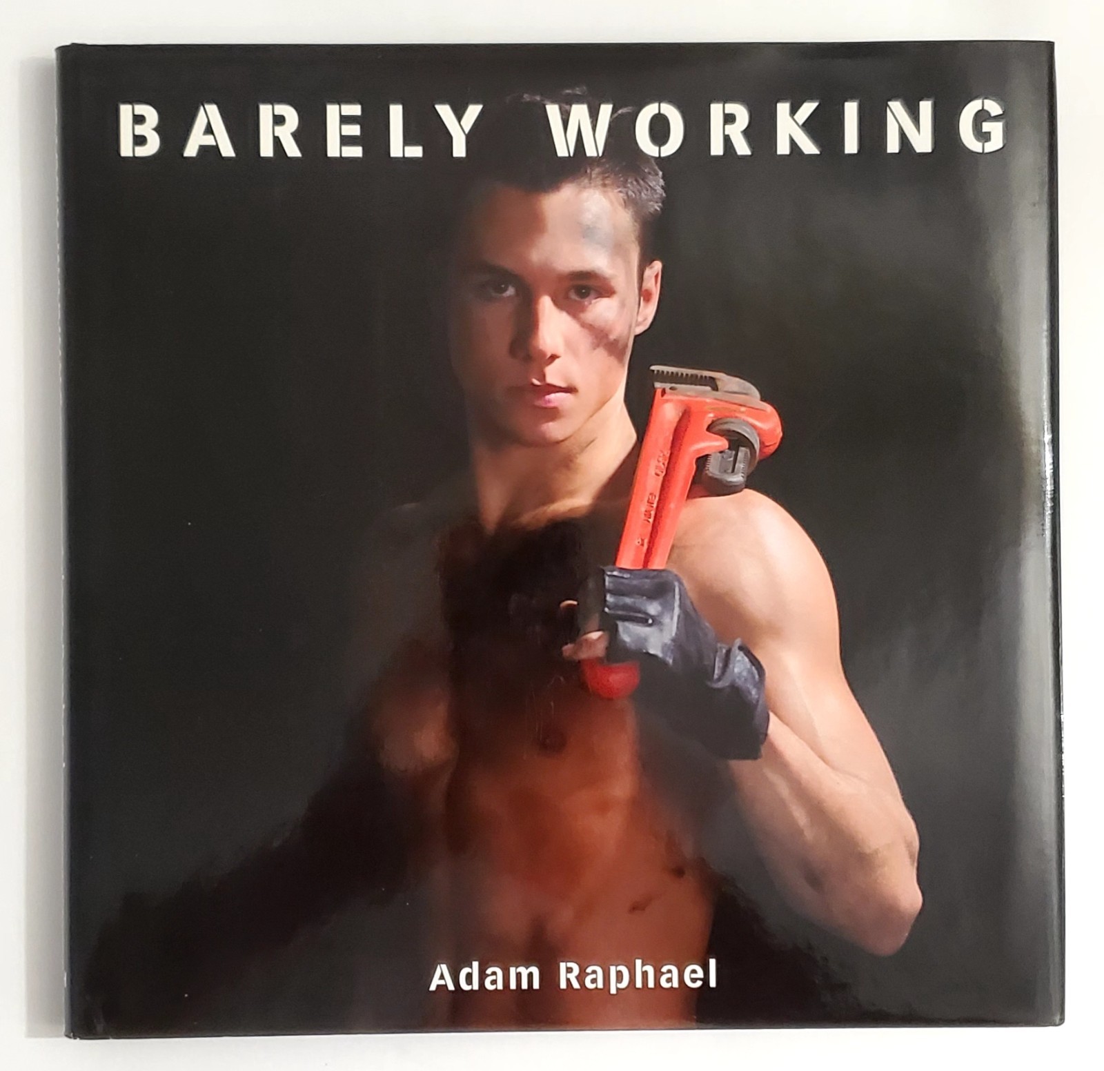 Barely Working by Adam Raphael/ Gay Interest / 1st EDITION / Male Photography