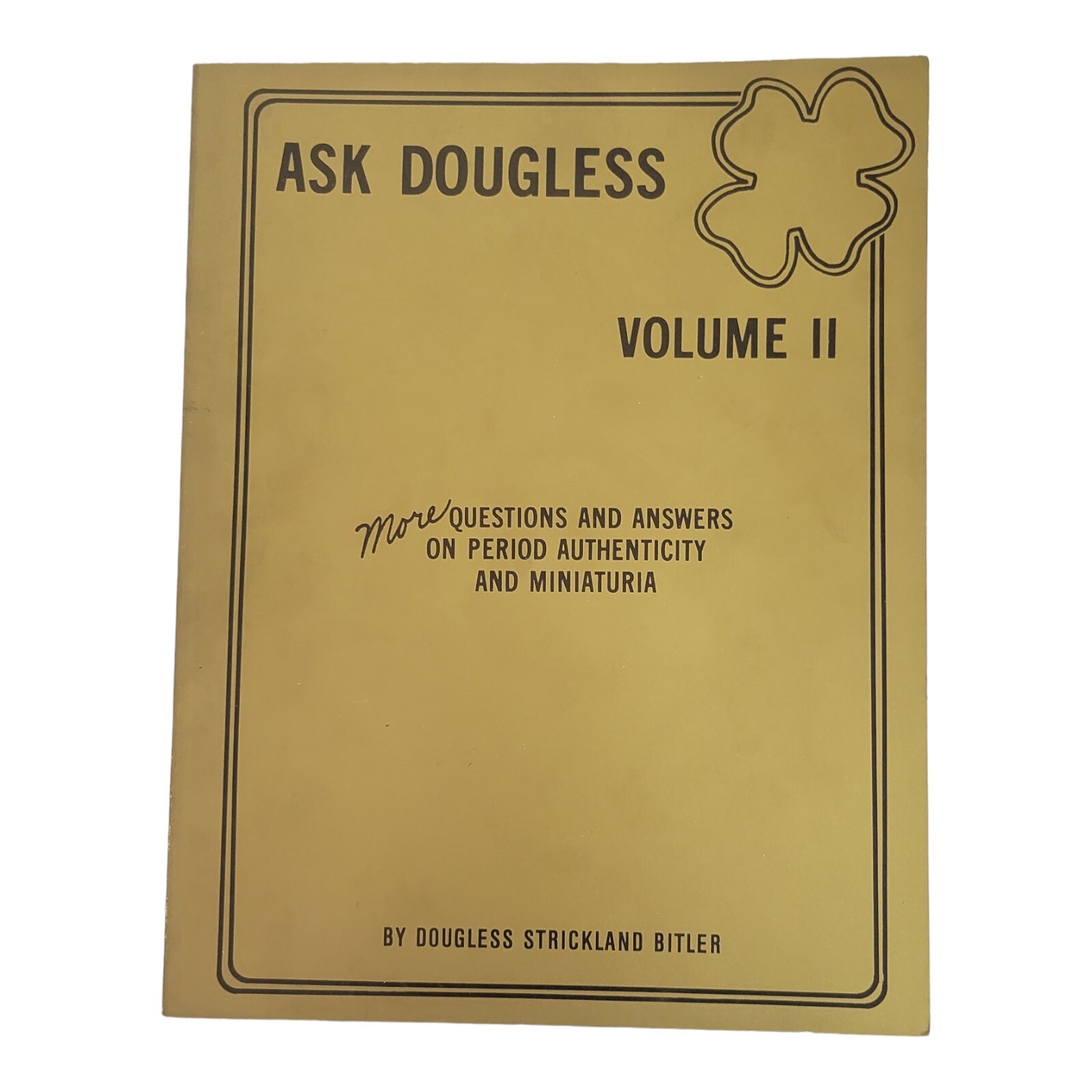 Ask Dougless Volume 1 Revised Volume 2 by Dougless Strickland Bitler Signed 80s