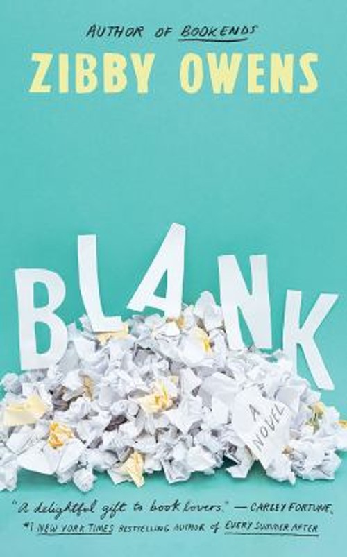 Blank : A Novel Hardcover Zibby Owens
