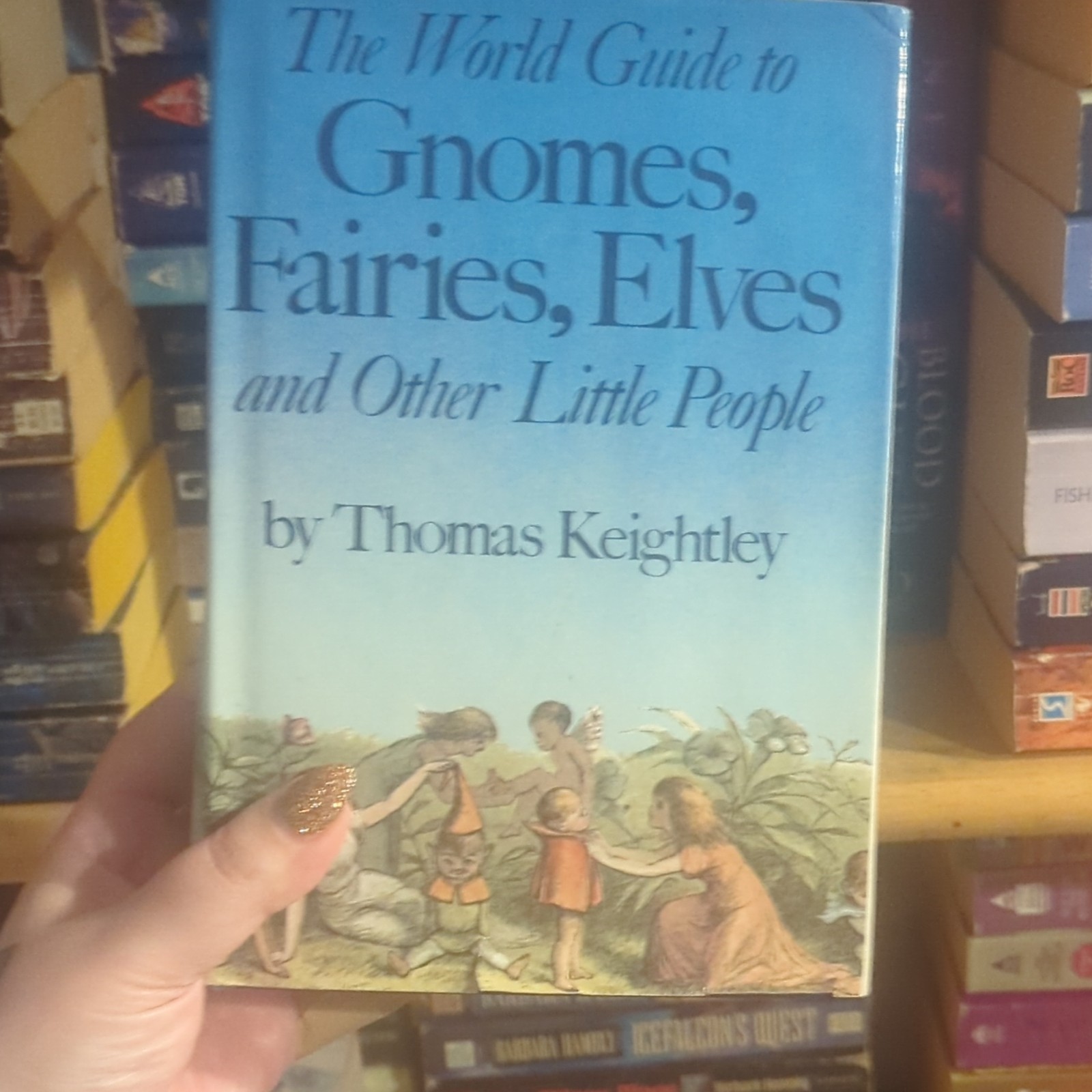Thomas Keightley The World Guide to Gnomes, Fairies, Elves HC 1978 Avenel Illus.