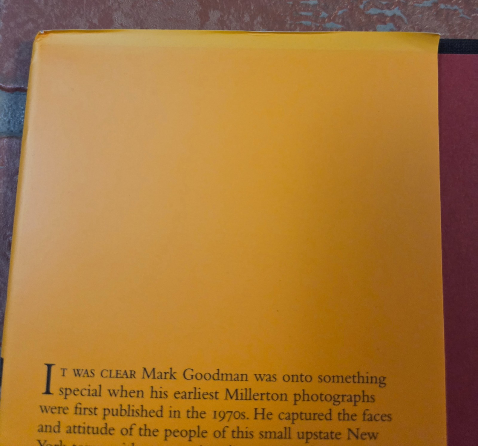 “A KIND OF HISTORY” Millerton,New York 1971-1991 Mark Goodman Photography RARE