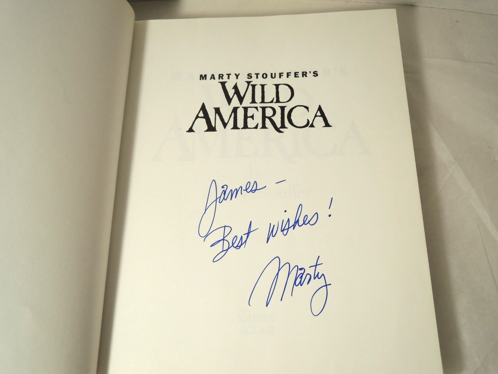 Marty Stouffer’s Wild America Signed by Marty Stouffer 1988 Hardcover 1st Ed.