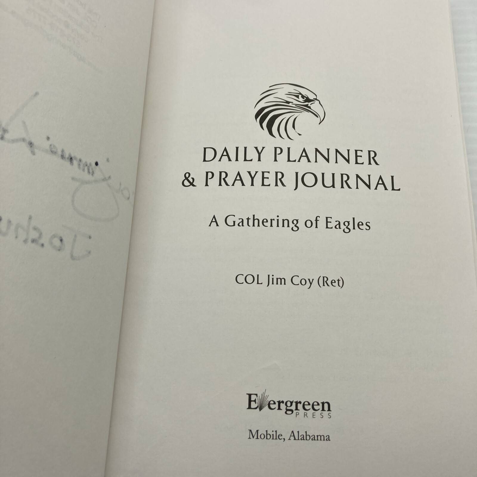 Daily Planner & Prayer Journal A Gathering of Eagles Colonel Jim Coy Signed!