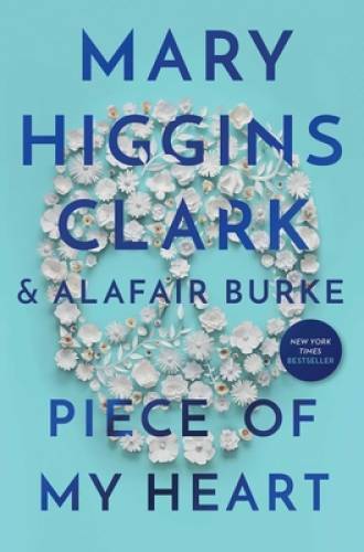 Piece of My Heart – Hardcover By Clark, Mary Higgins – VERY GOOD