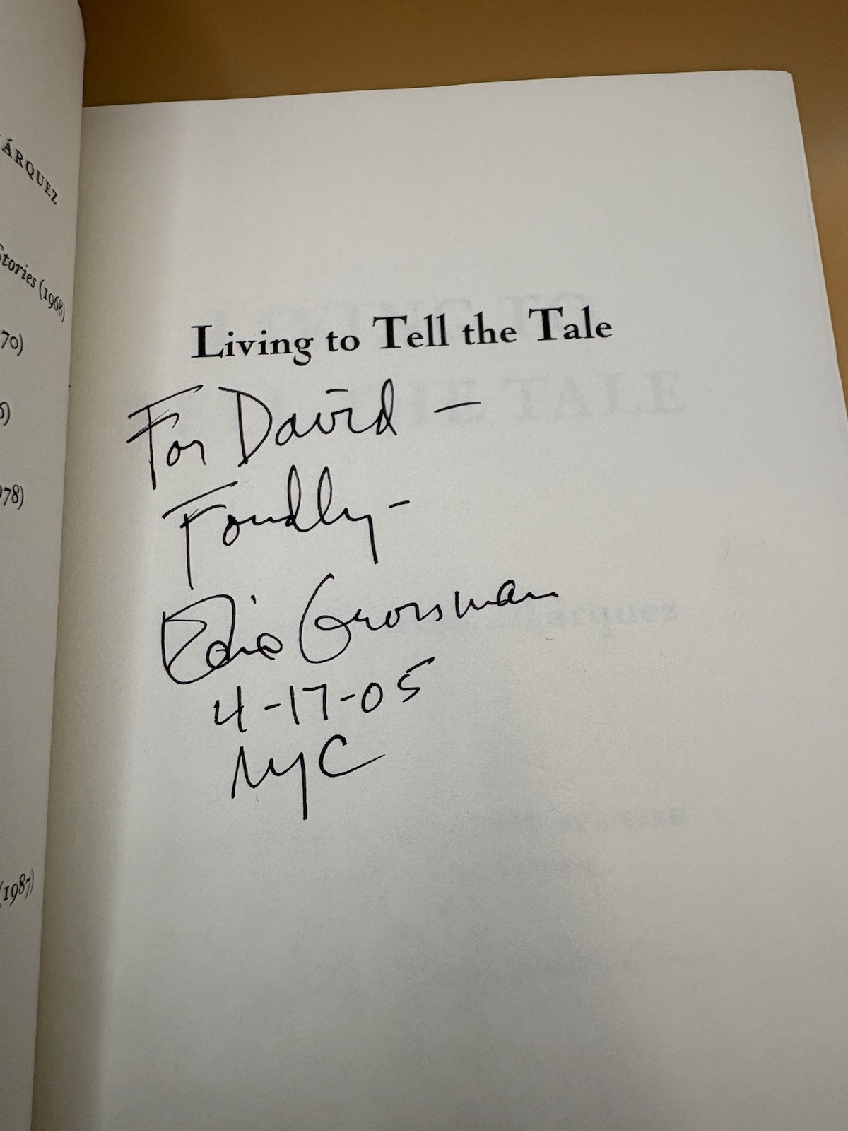 Living to Tell the Tale / Gabriel García Márquez /Signed Edith Grossman / 1st Ed