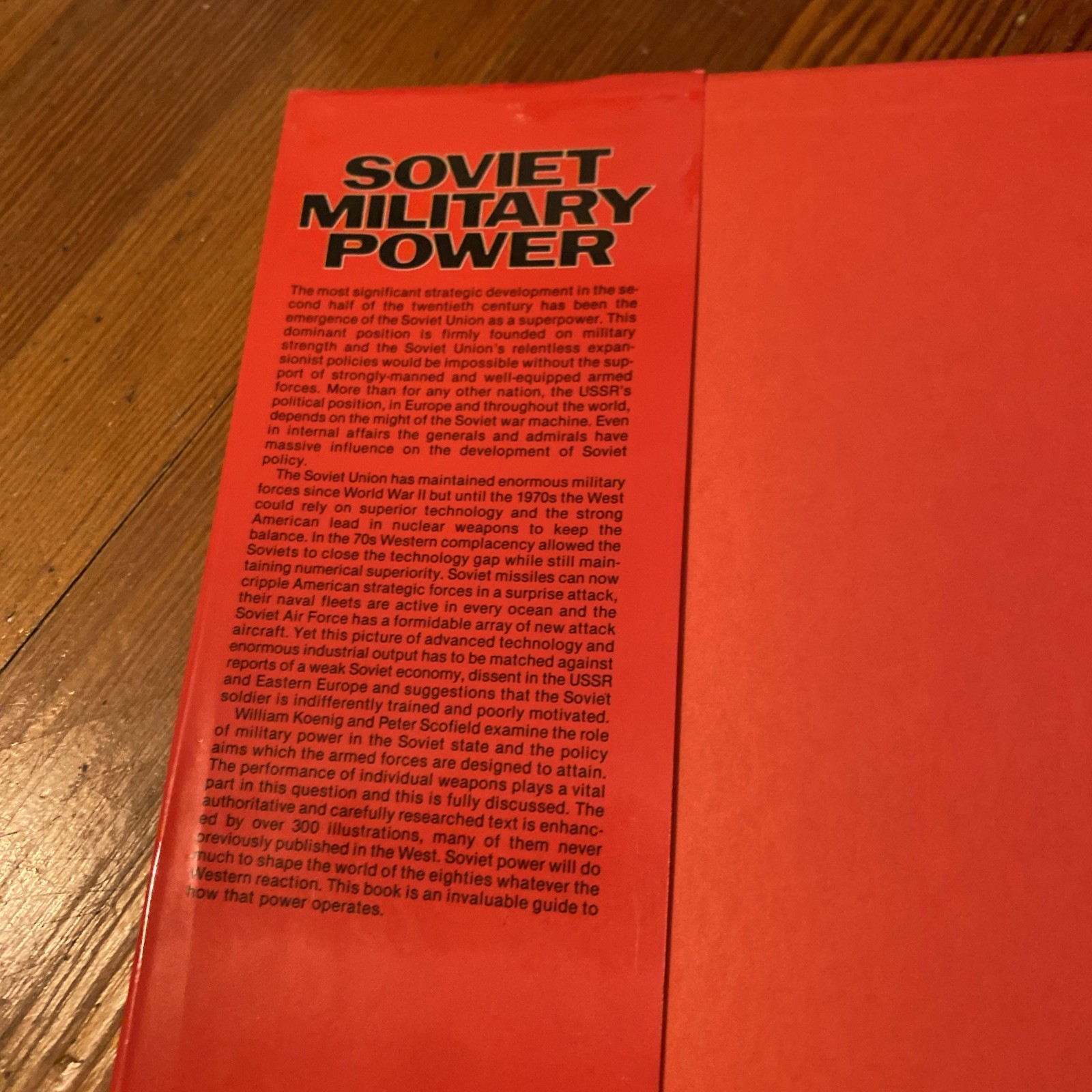 Soviet Military Power-William Koenig-Peter Scofield 1983 Hardcover Dust Jacket ￼