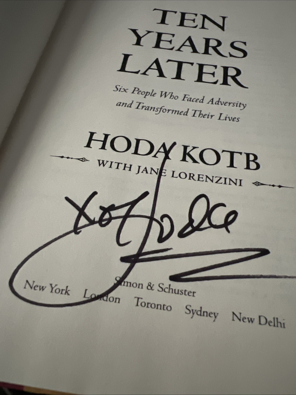 Signed Hoda Kotb Ten Years Later 1451656039 Hardcover Book 1st Edition