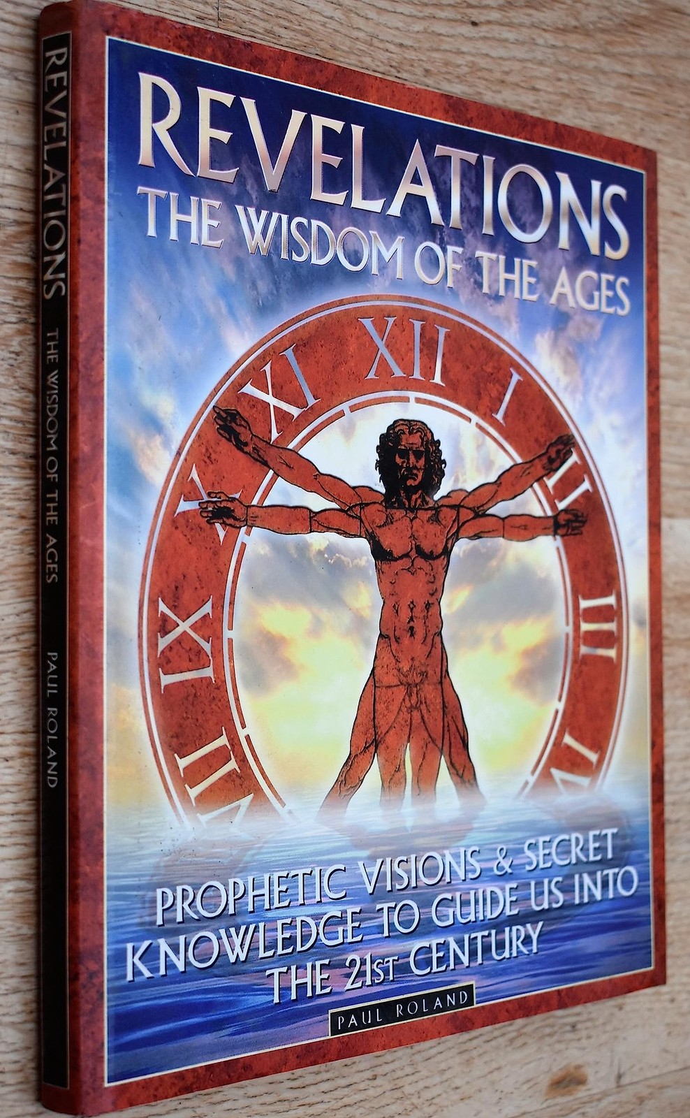 REVELATIONS: THE WISDOM OF THE AGES – hardcover PAUL ROLAND