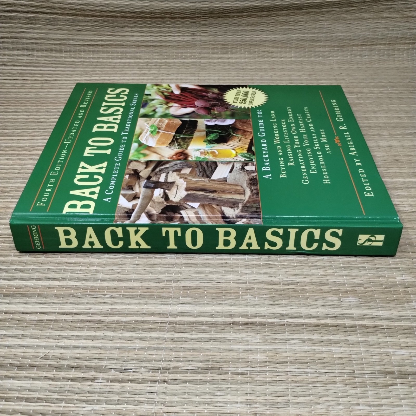 Back to Basics Complete Guide to Traditional Skills 4th Edition Abigail Gehring