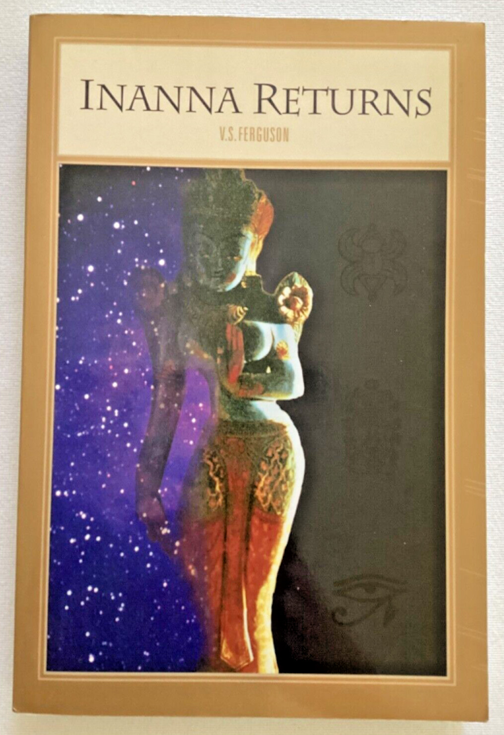 🍋 Inanna Returns V.S. Ferguson New Consciousness 1995 Paperback 🍋