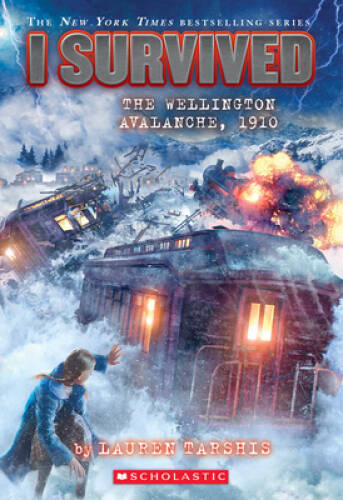 I Survived the Wellington Avalanche, 1910 (I Survived 22) – Paperback – GOOD