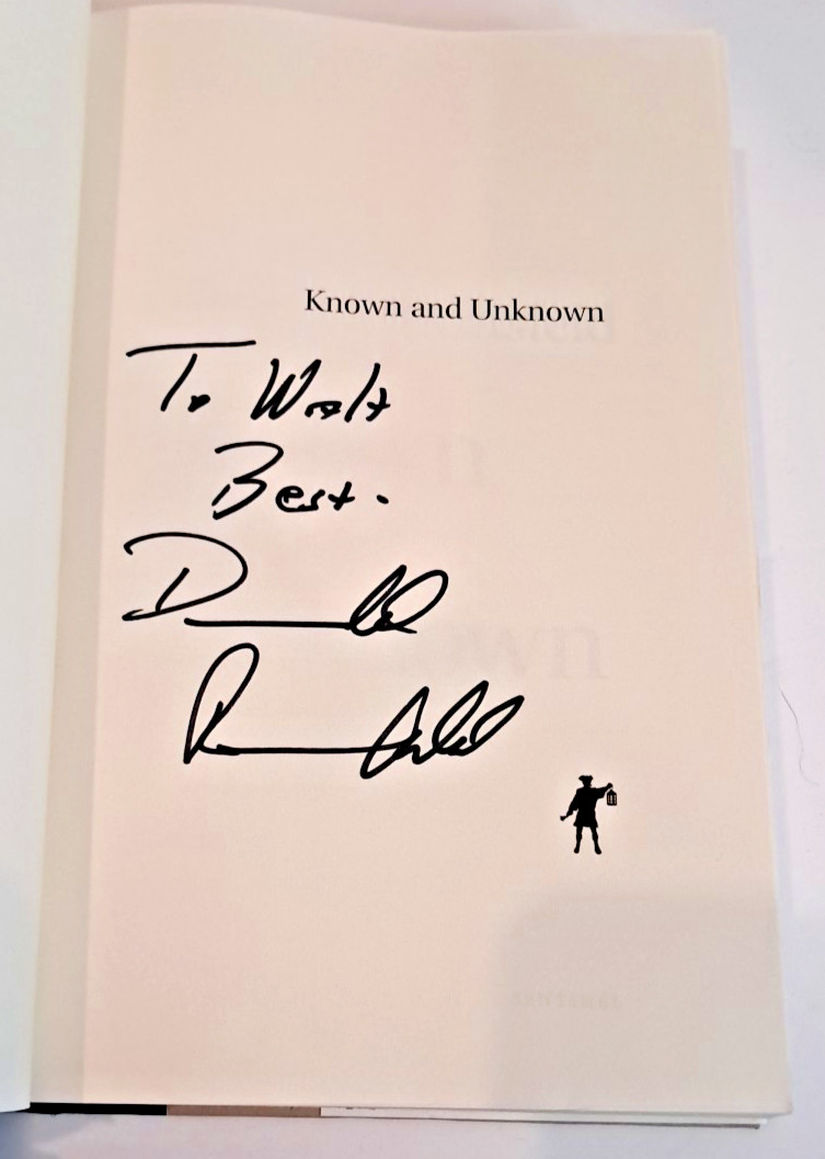 ‘SIGNED’ Known & Unknown by Donald Rumsfeld (2011) 1st Edition & Printing R1