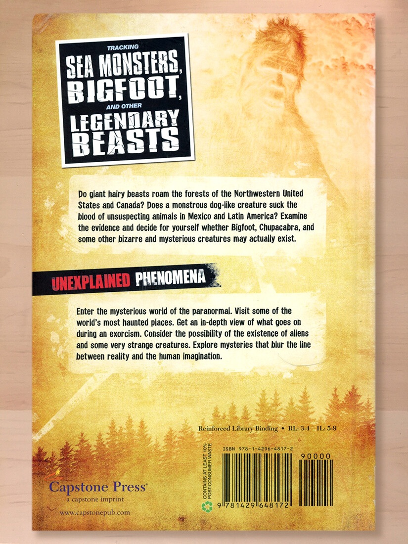 Unexplained Phenomena Ser.: Tracking Sea Monsters, Bigfoot, and Other Legendary