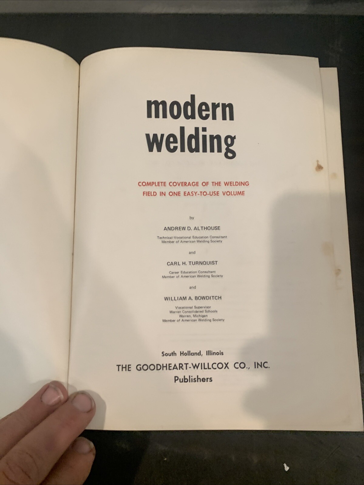 Modern Welding – Althouse, Bowditch, Turnquist COMPLETE WELDING COVERAGE 1980