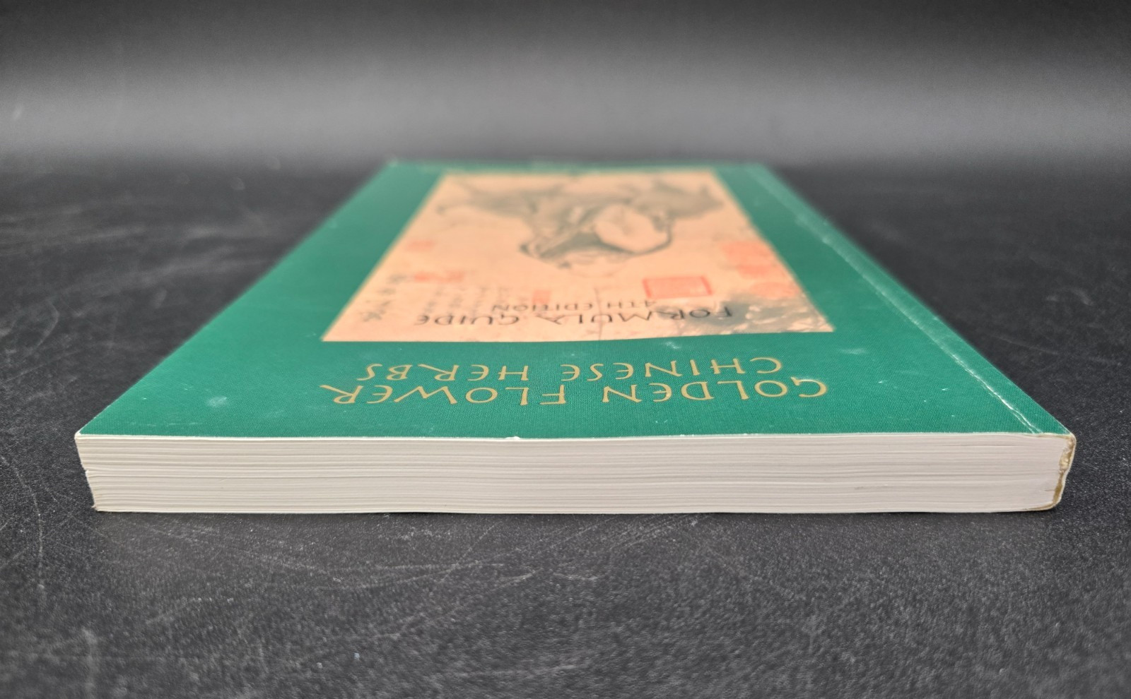 Golden Flower Chinese Herbs Formula Guide 4th Edition by John Scot Lorena Monda