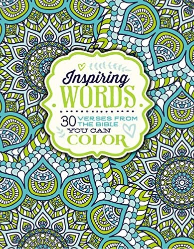 Inspiring Words Coloring Book: 30 Verses from the Bible You Can Color