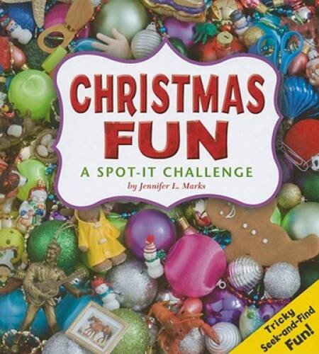 Christmas Fun: A Spot-It Challenge – Library Binding – GOOD