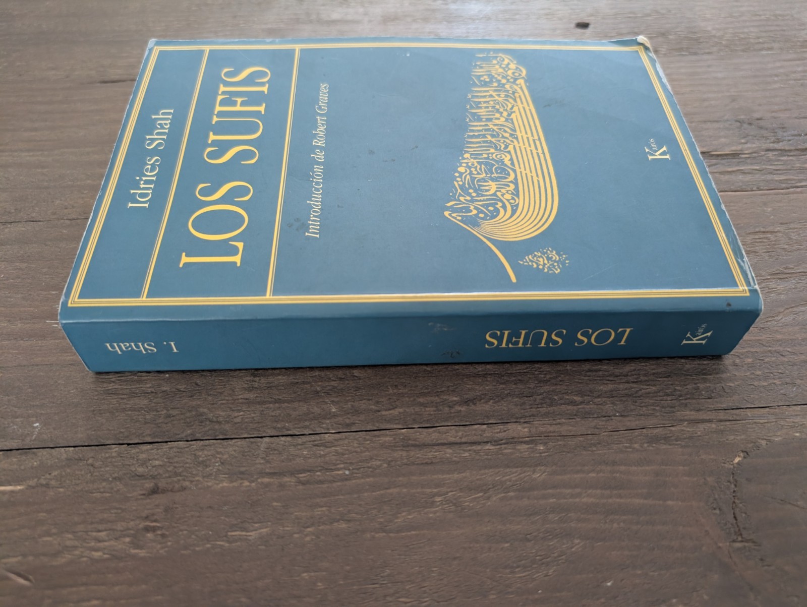 LOS SUFIS By Idries Shah & Robert Graves (2008, PB)