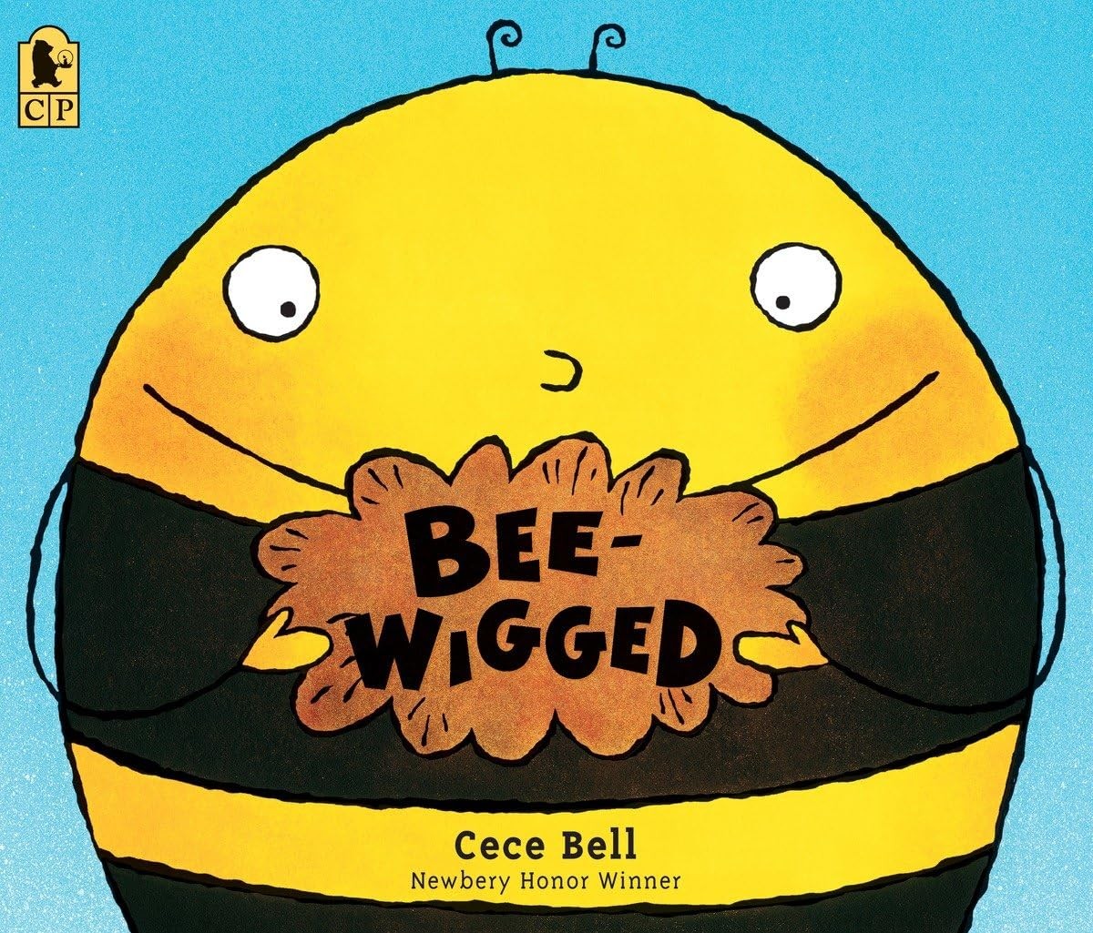 Bee-Wigged By Bell, Cece Cece Bell,
