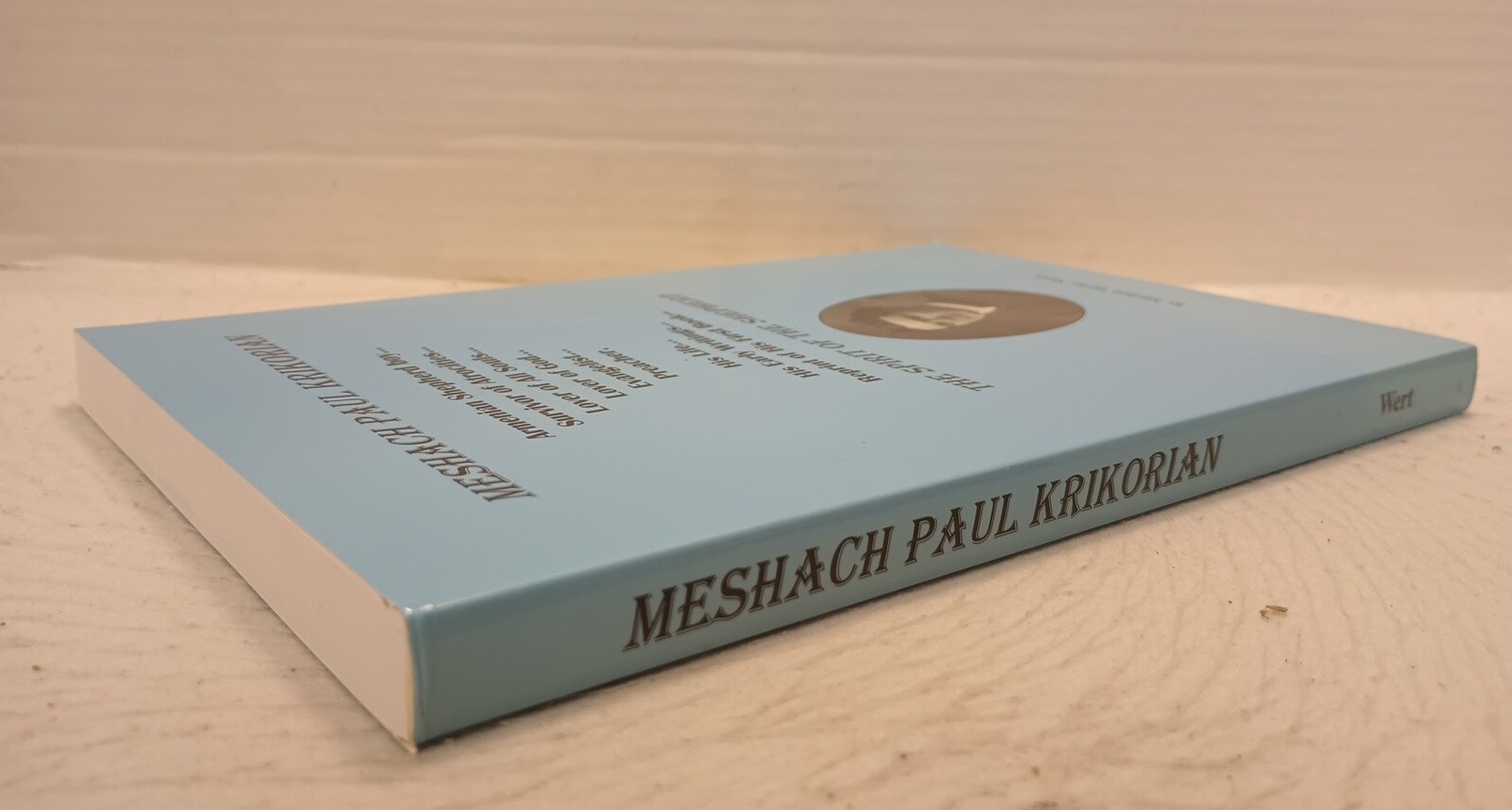 MESHACH PAUL KRIKORIAN THE SPIRIT OF THE SHEPHERD by Miriam Taylor Wert (1999, P