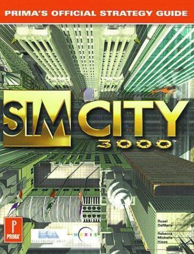 SimCity 3000: Prima’s Official Strategy Guide by Rusel Demaria