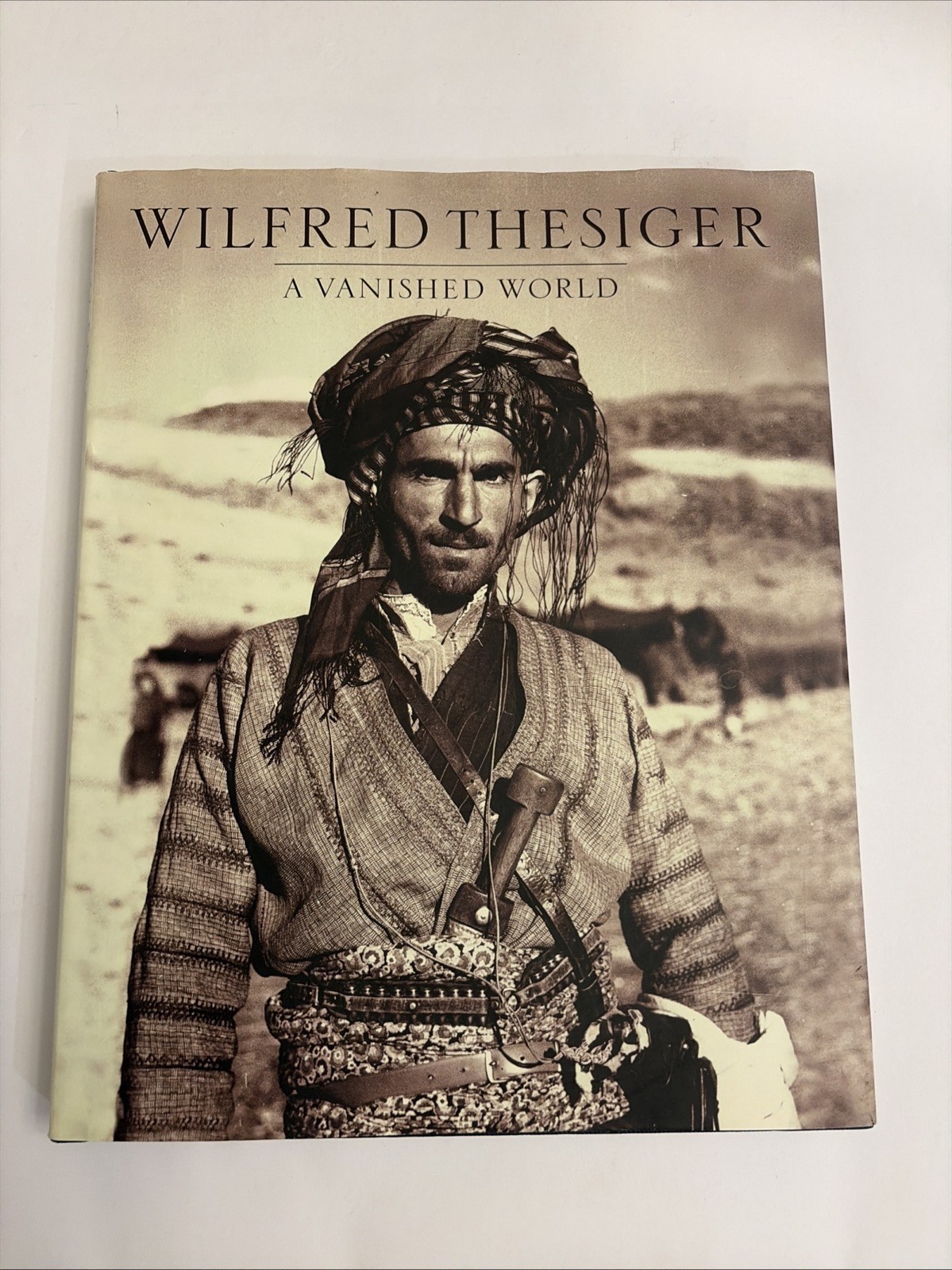 Vanished World Wilfred Thesiger 2001 Hardcover Photography Africa Middle East