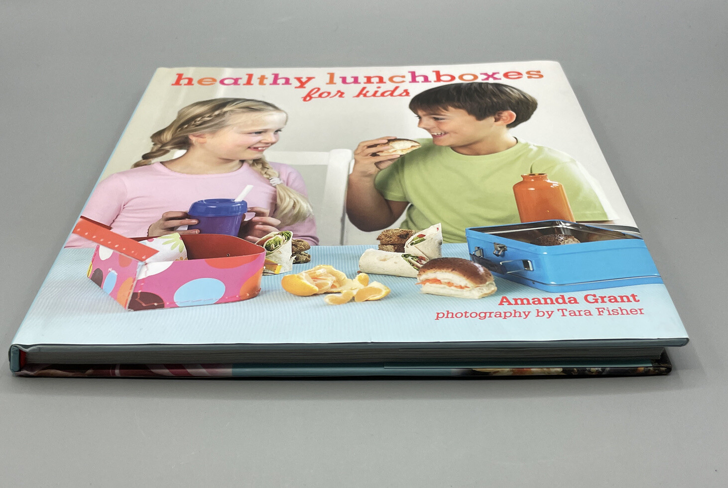 Healthy Lunchboxes for Kids by Grant, Amanda ~ HC/DJ Book Very Good