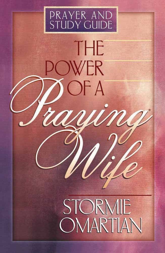 The Power of a Praying® Wife: Prayer and Study Guide – paperback Omartian, …
