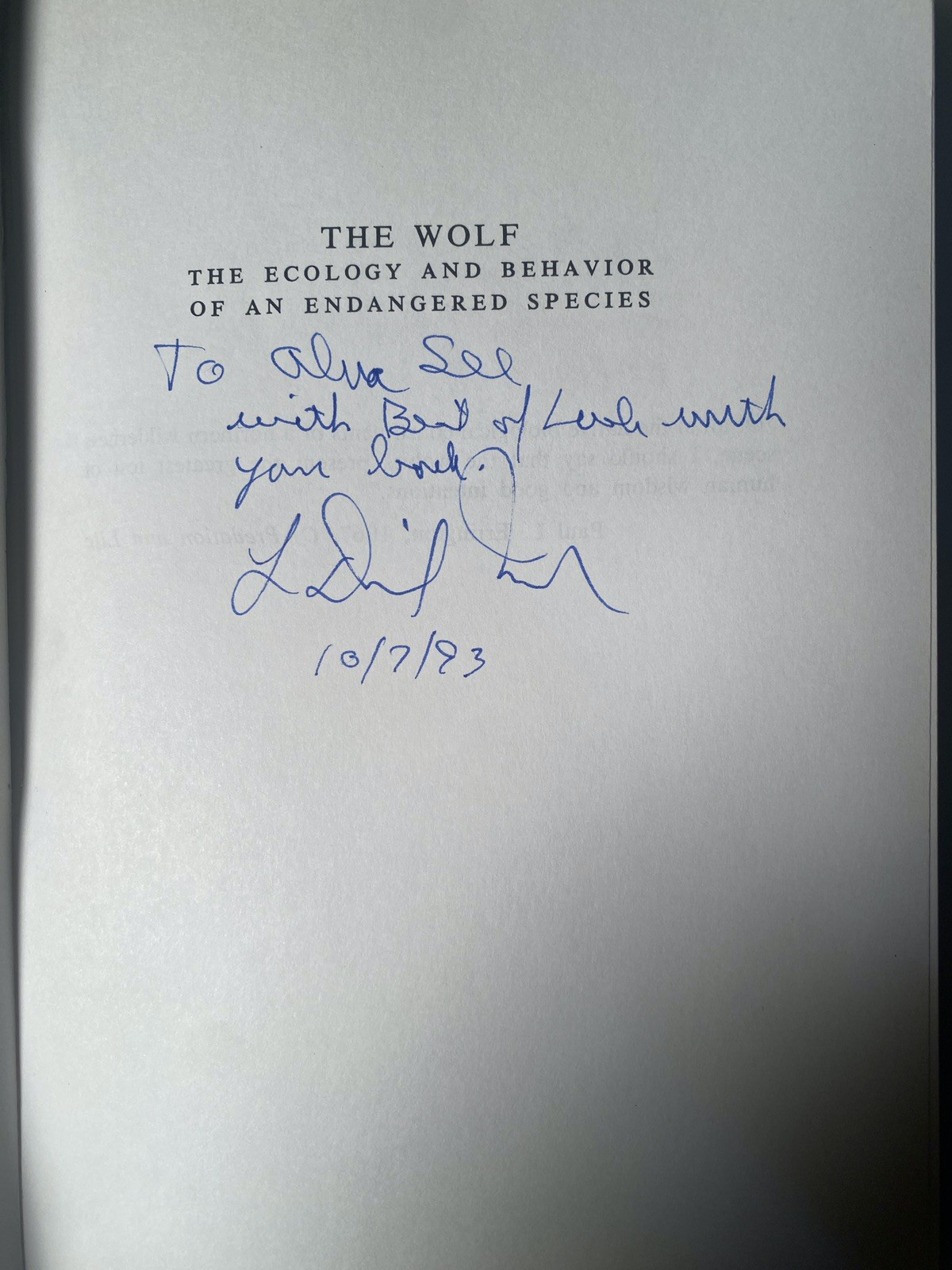 THE WOLF Ecology Behavior of an ENDANGERED SPECIES by L. David Mech SIGNED