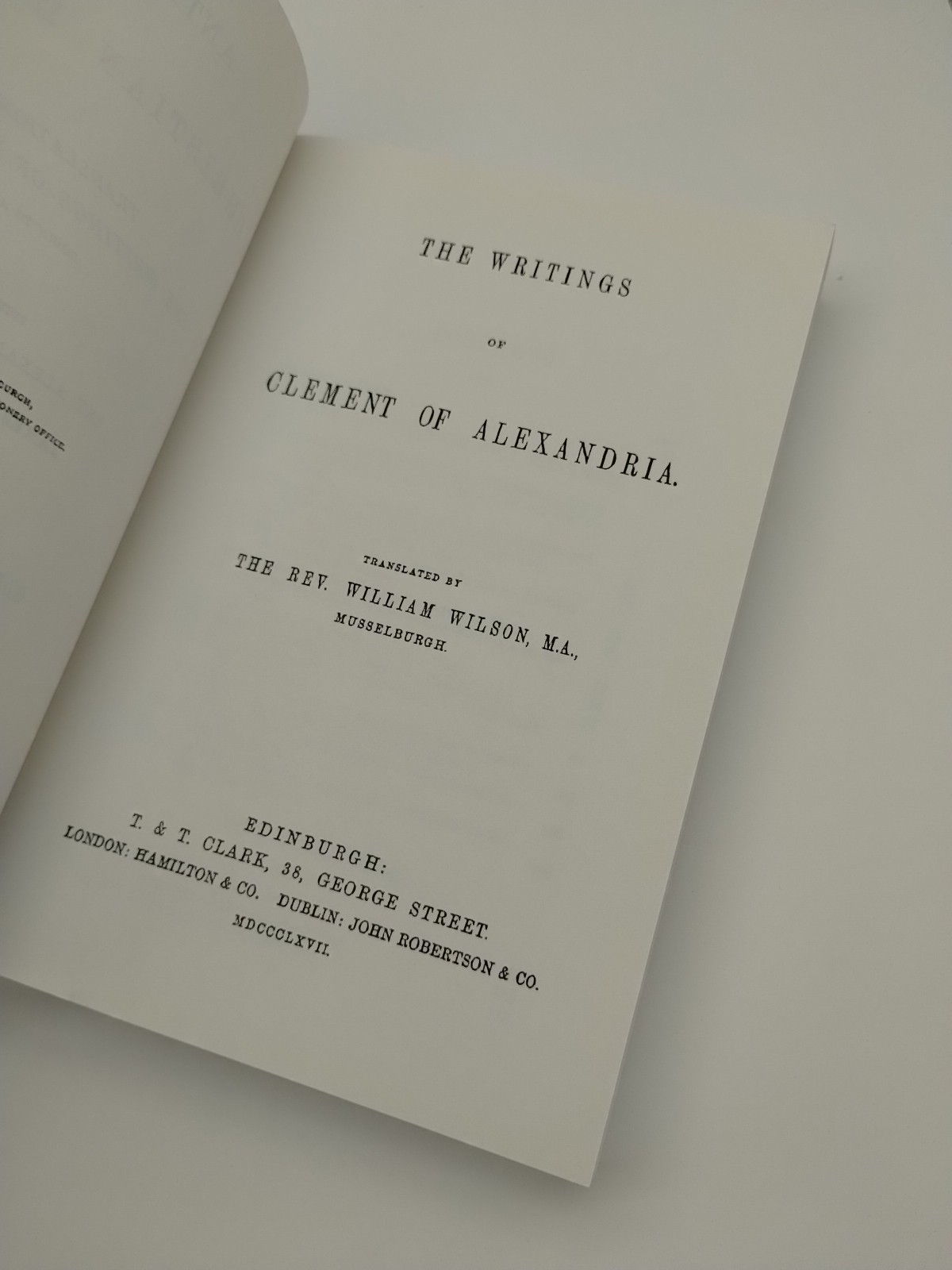 Clement Of Alexandria: Ante Nicene Christian Library Part 4 Down To AD 325