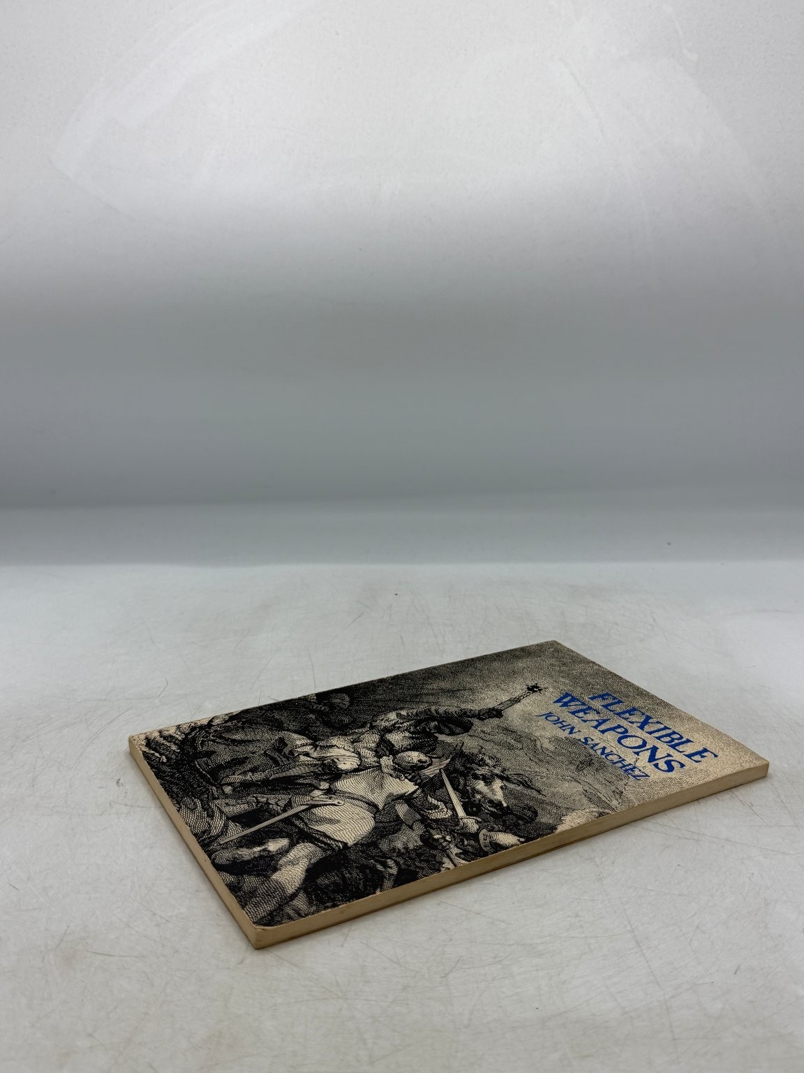 Flexible Weapons John Sanchez 1981 First Edition Martial Arts Paladin Press