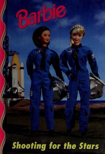 Shooting for the Stars; Barbie – 0717288307, hardcover, Karen Stillman