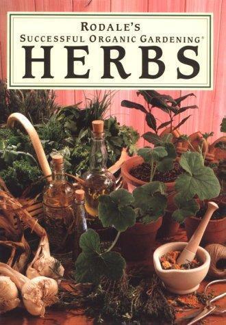 Successful Organic Gardening Ser.: Herbs by Patricia S. Michalak (1993,…