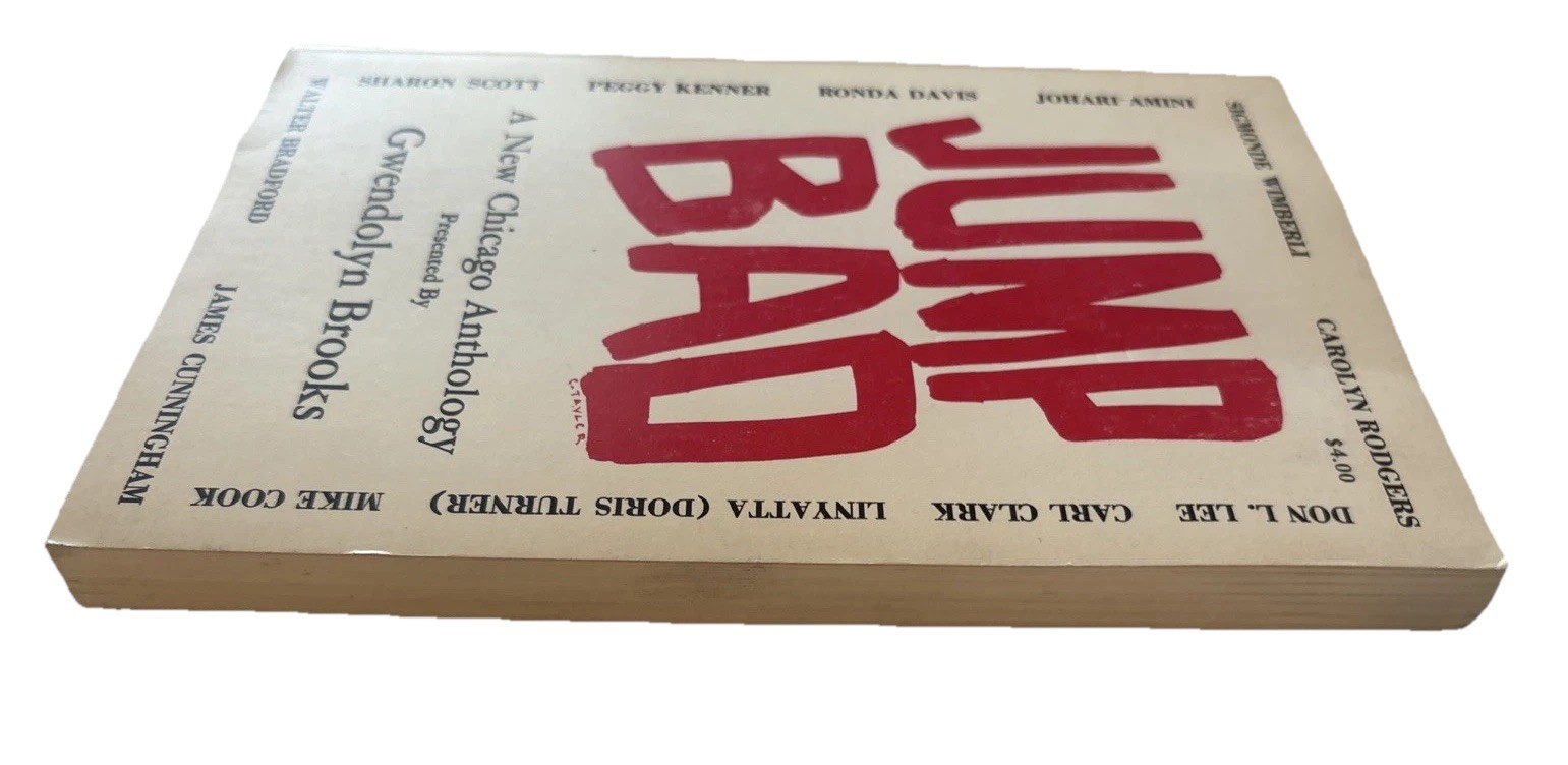 Jump Bad: A New Chicago Anthology By Gwendolyn Brooks 1972 PB 1st Ed 2nd Print