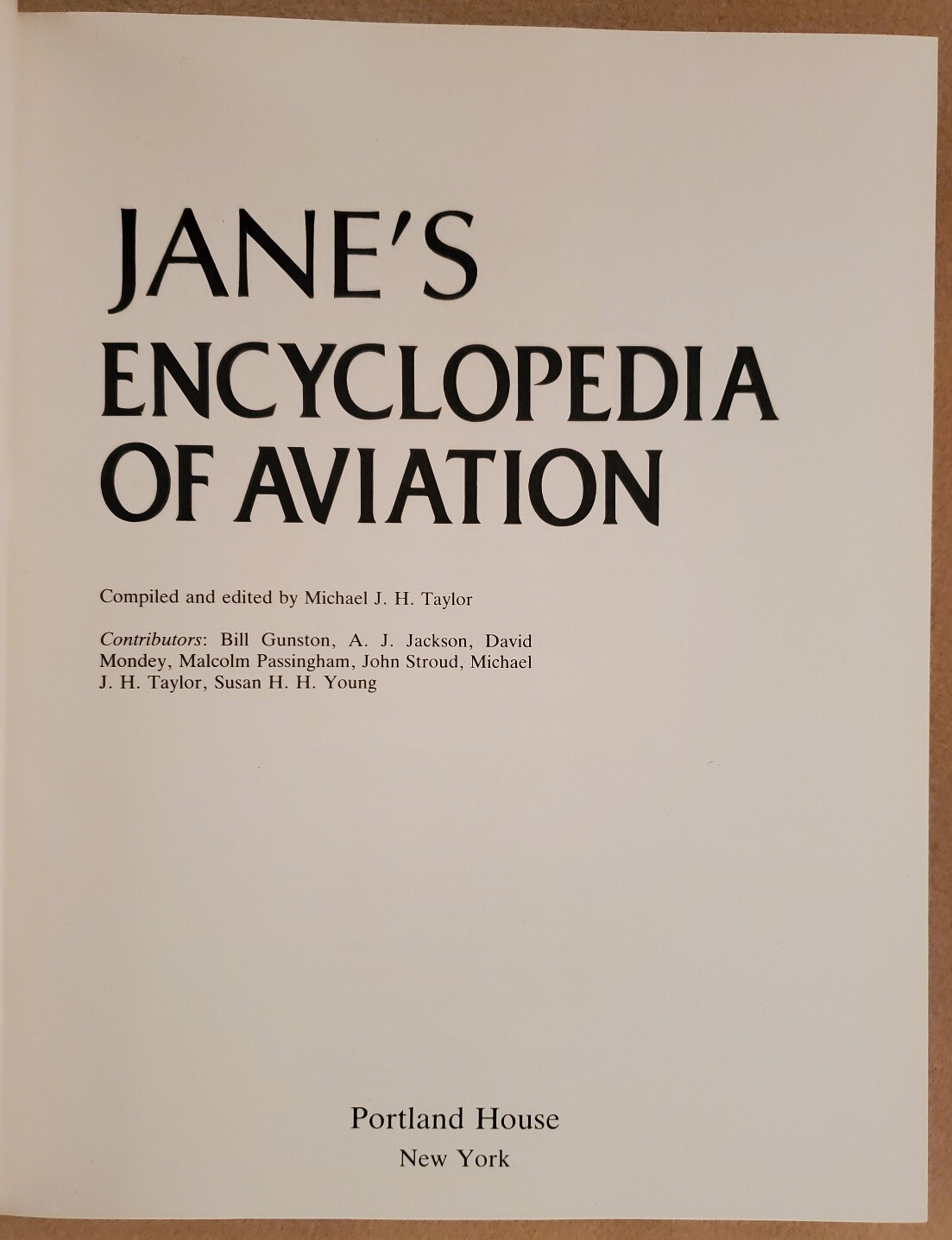Jane’s Encyclopedia of Aviation Compiled and Edited by Michael Taylor