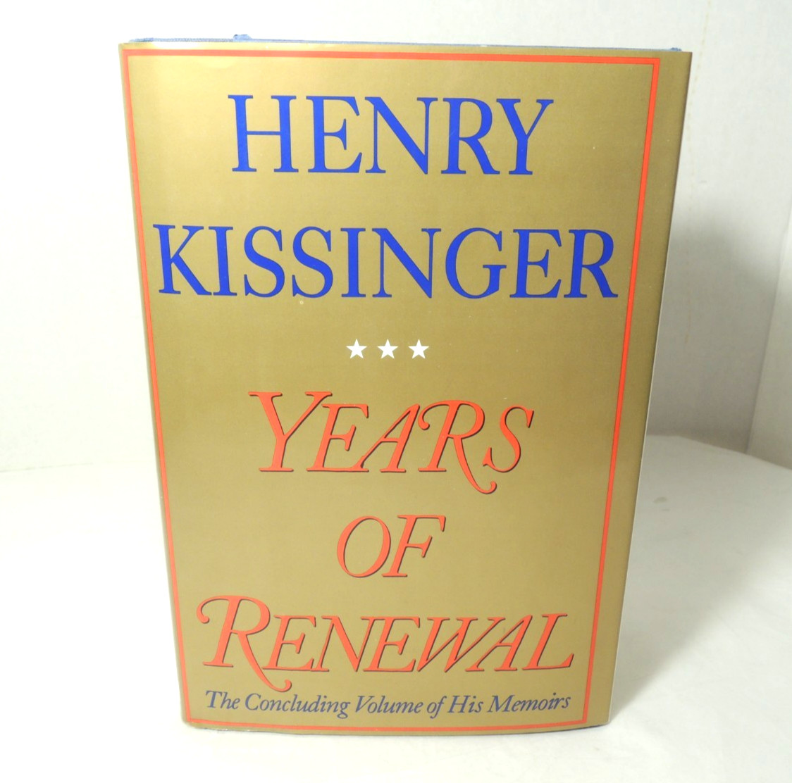 Years of Renewal Memoirs Signed by Henry Kissinger Hardcover Dust Jacket Illust.
