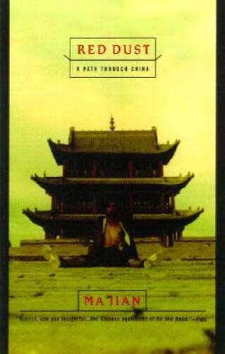 Red Dust: A Path Through China – Paperback By Jian, Ma – GOOD