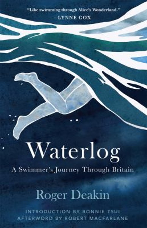 Waterlog : A Swimmer’s Journey Through Britain Hardcover Roger De