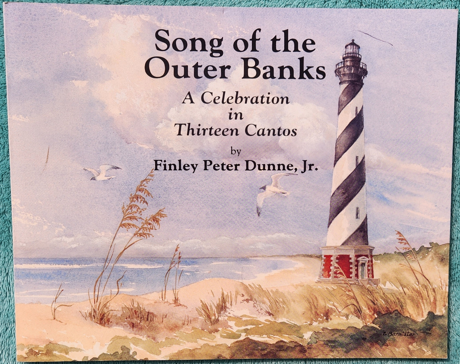 Song Of The Outer Banks A Celebration In 13 Cantos 1989 Trade Paperback 75 Pages
