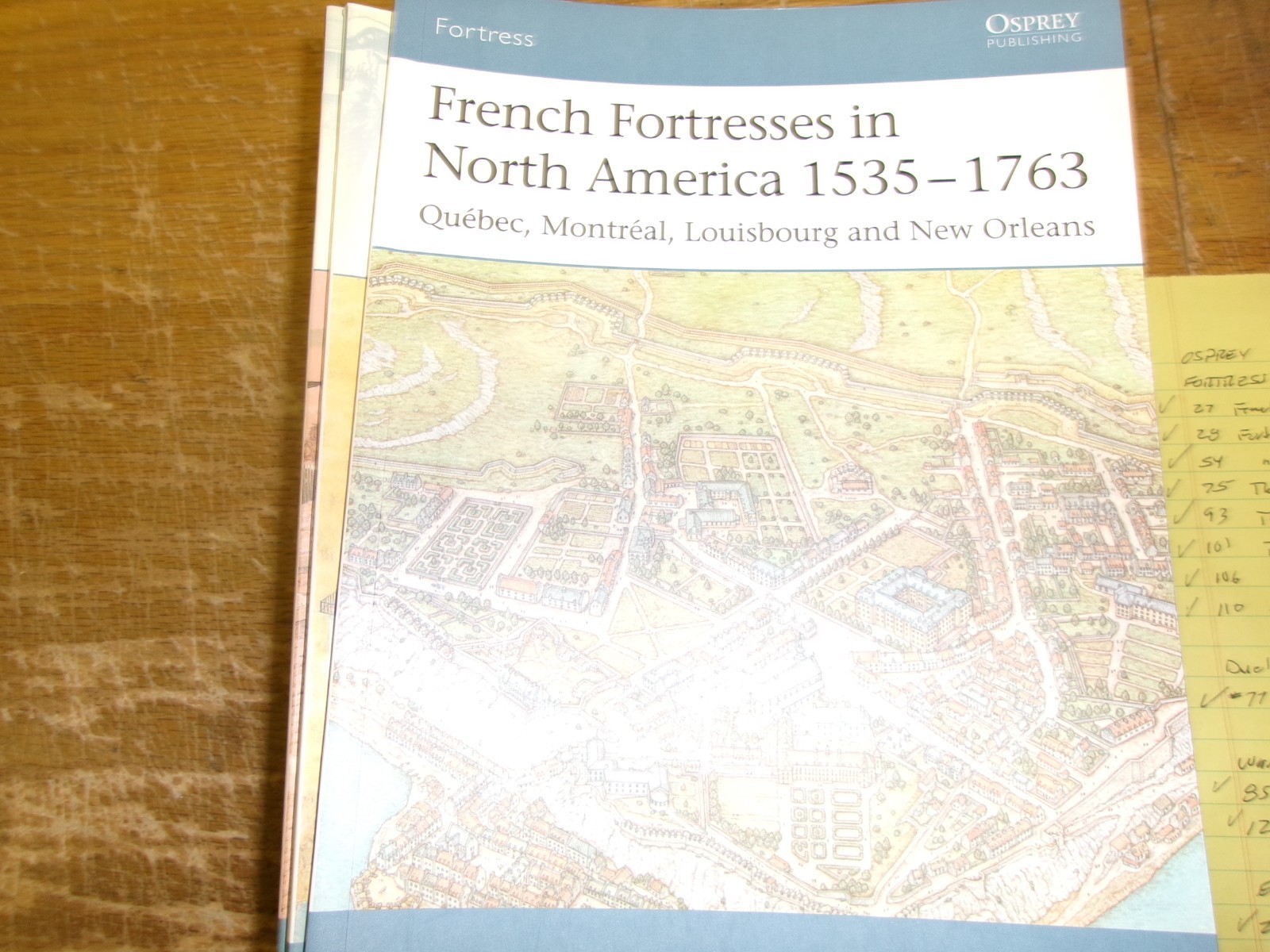 Osprey Fortress – #27 French Fortresses in North America 1535-1763
