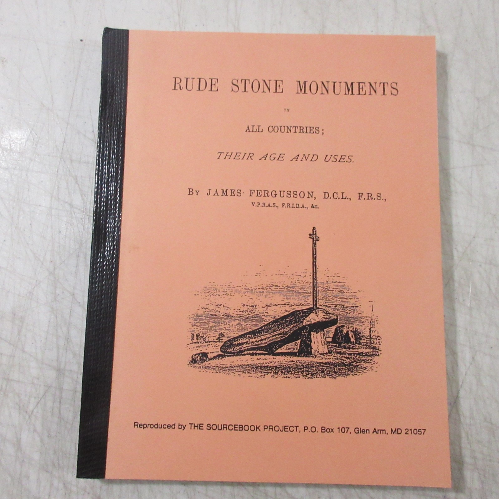 Megaliths Rude Stone Monuments All Countries Ages Uses Antique Book Reproduction