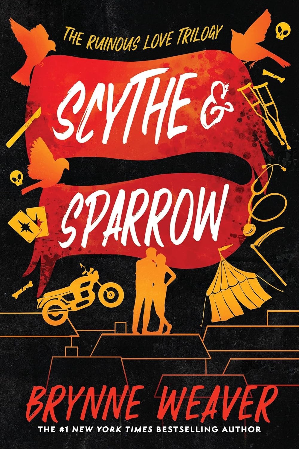 Scythe and Sparrow: The Ruinous Love Trilogy by Brynne Weaver 2025 Paperback