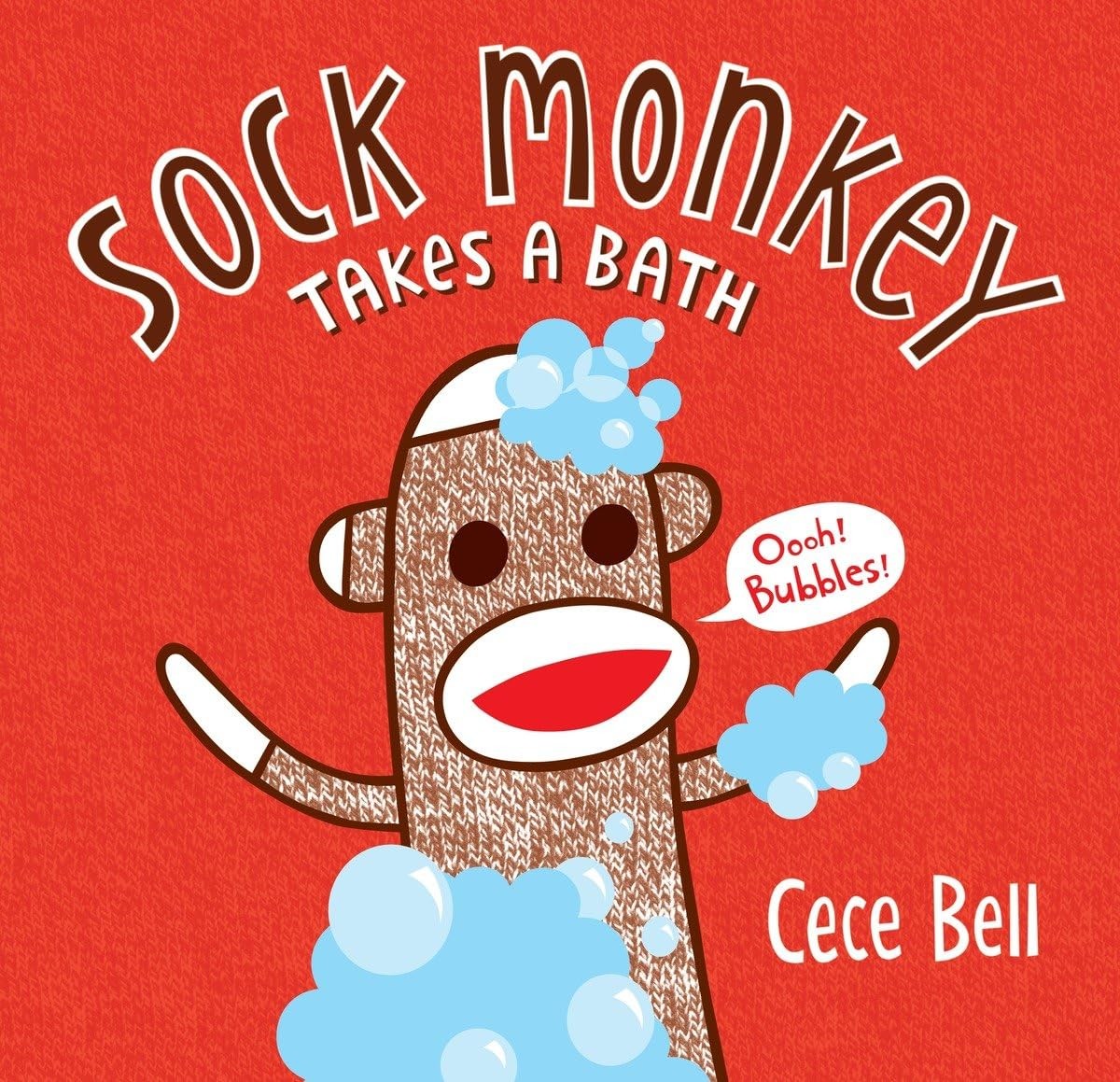 Sock Monkey Takes a Bath (Cece Bell’s Sock Monkey) – hardcover Bell, Cece