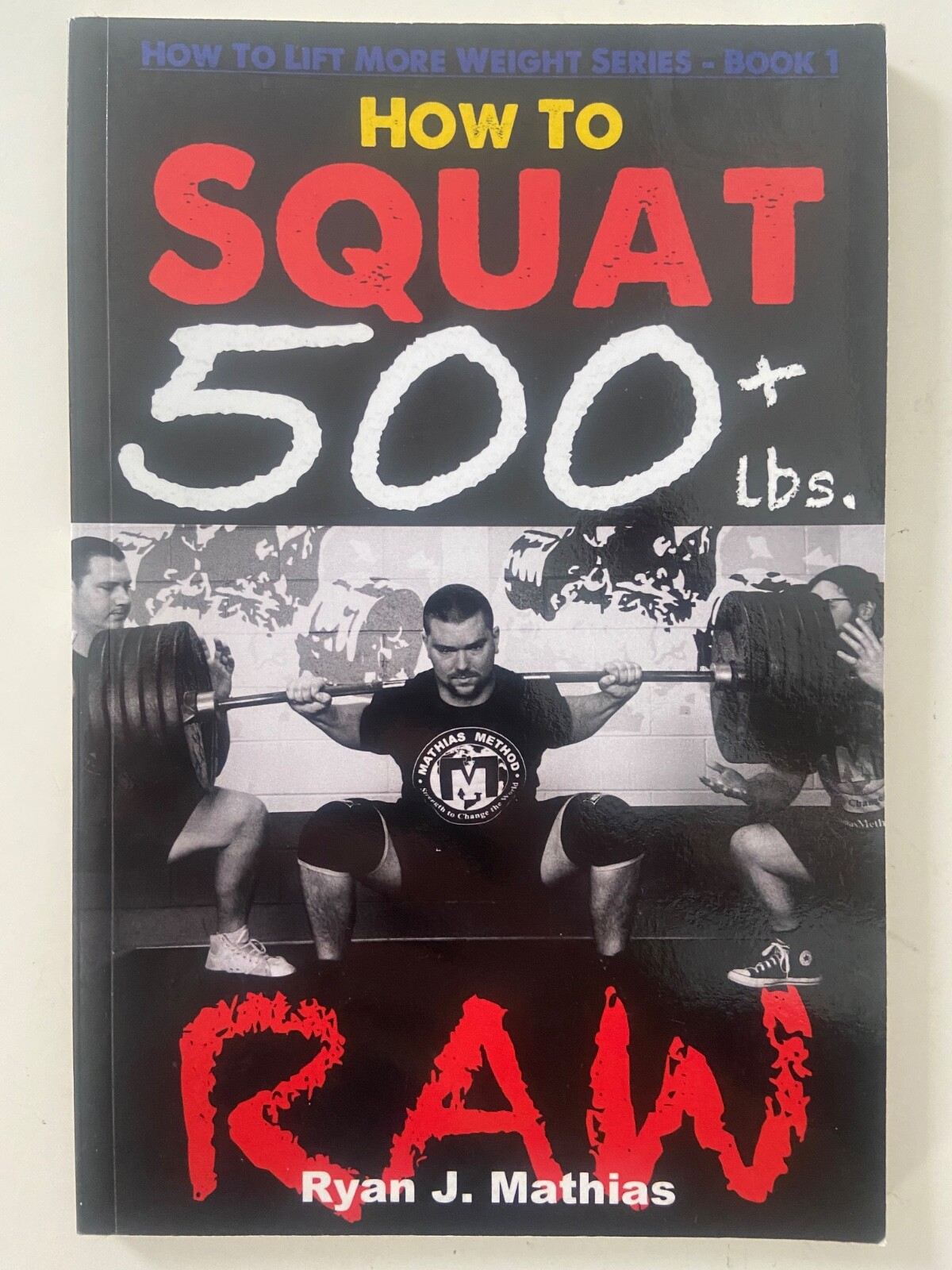 How To Squat 500 lbs RAW, BENCH BIG, & DEADLIFT 600+ lbs: 3 Vol Set Ryan Mathias