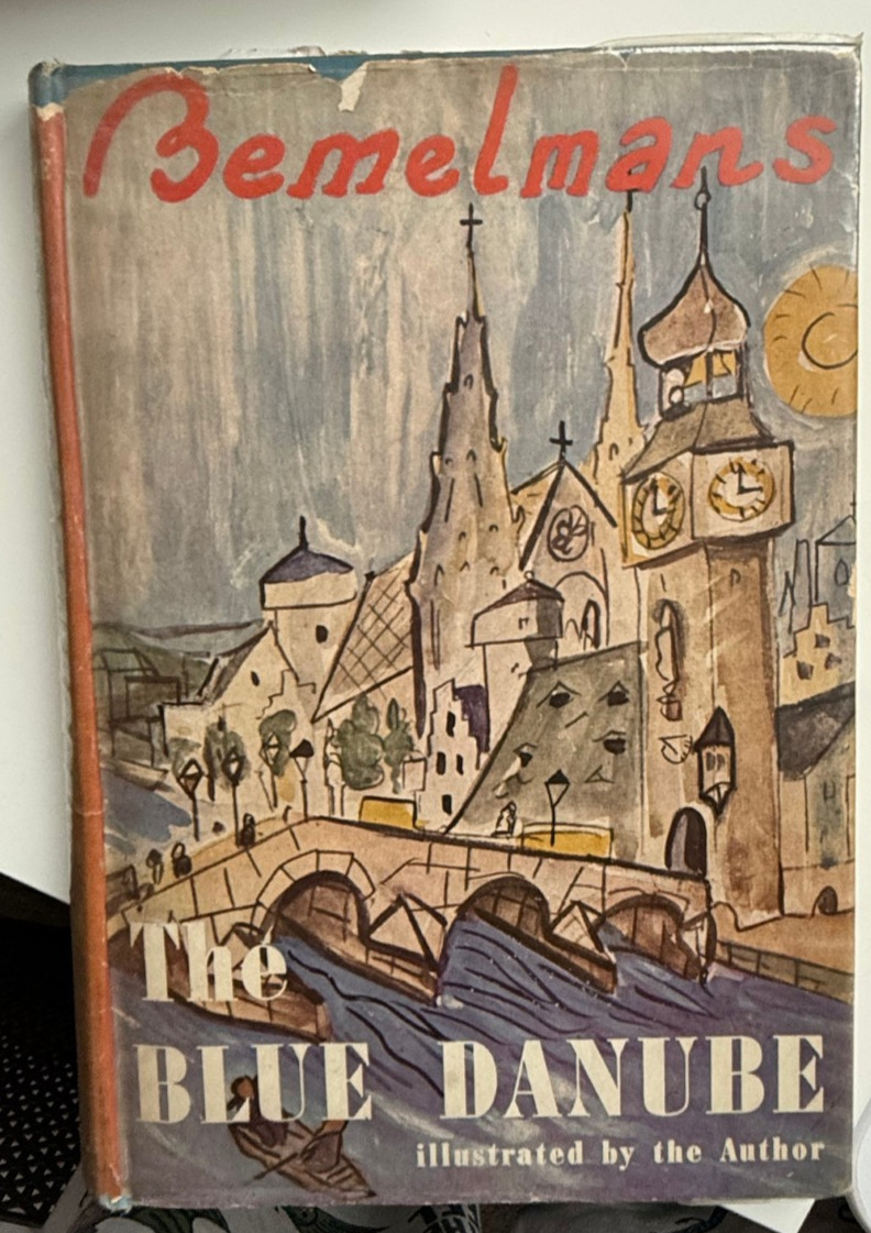 The Blue Danube Ludwig Bemelmans Illustrated by the author 1945 First/First