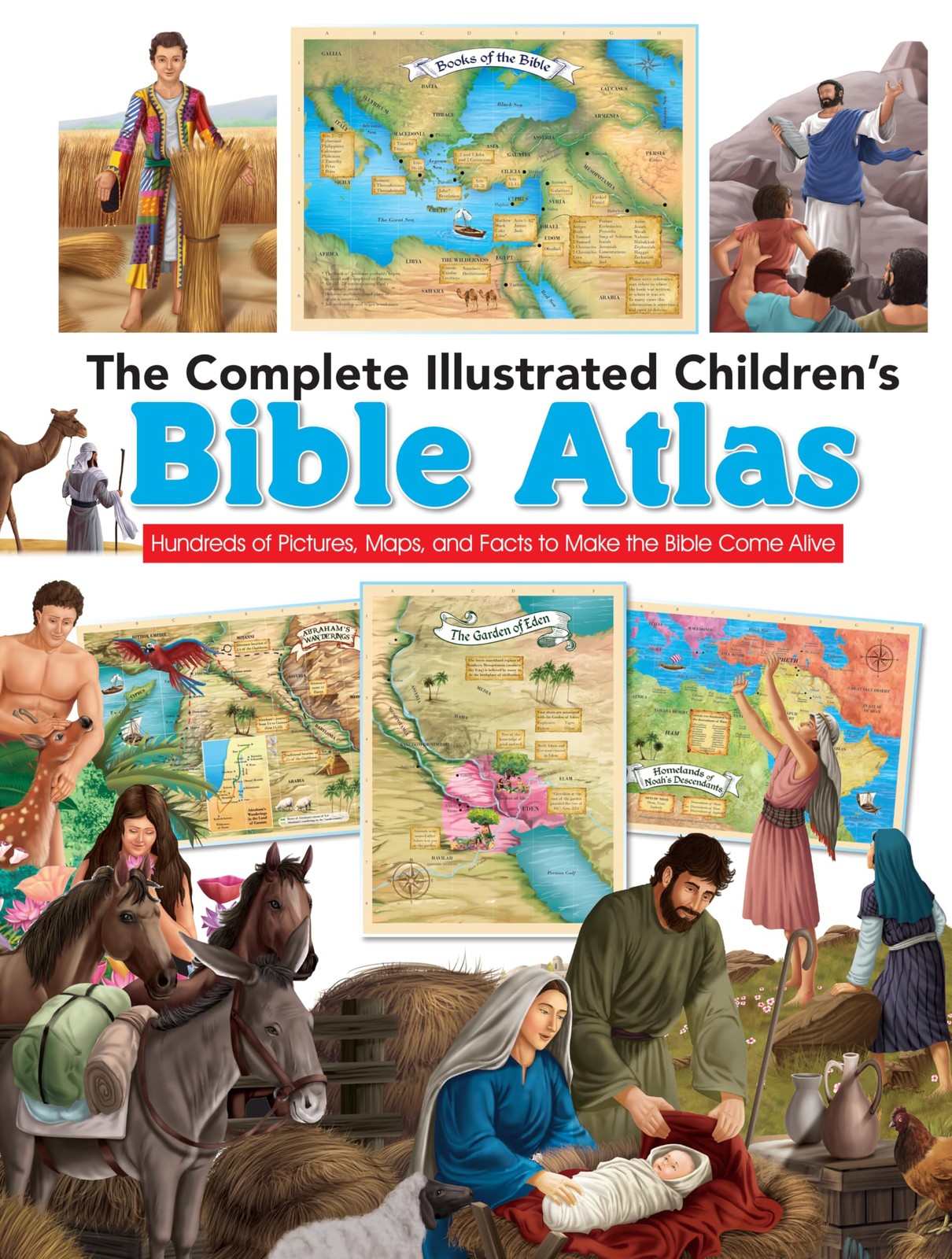 The Complete Illustrated Children’s Bible Atlas: Hundreds of Pictures, Maps,…