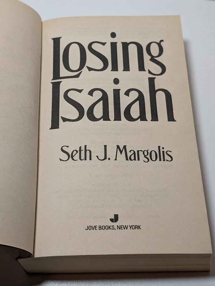 Losing Isaiah by Seth J. Margolis – Paperback 1994 – Good Condition